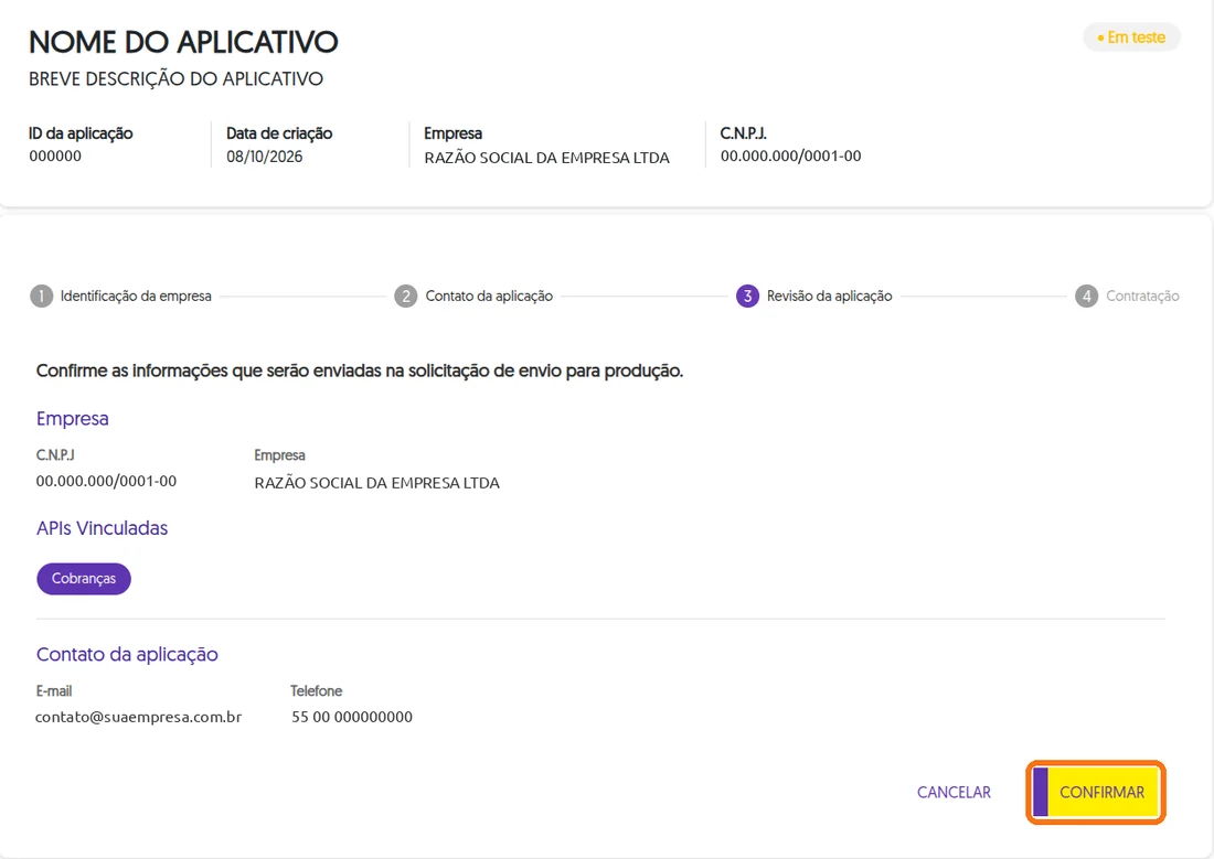Etapa Revisão da aplicação com CNPJ, empresa, API Cobranças e contato, e o botão Confirmar destacado